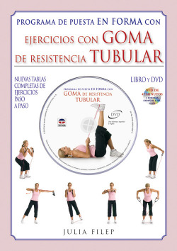 Programa de puesta en forma con ejercicios con goma de resistencia tubular