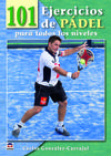 101 ejercicios de pádel para todos los niveles