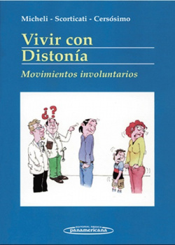 Vivir con Distonía. Movimientos involuntarios