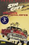 Sin City: Valores Familiares