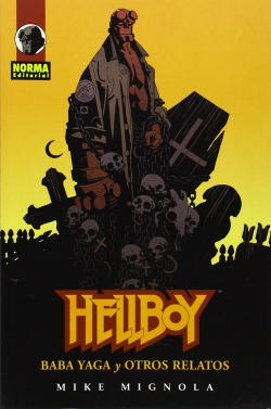 Hellboy: Baba Yaga Y Otros