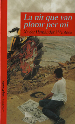 La nit que van plorar per mi