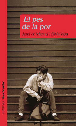 El pes de la por