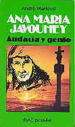 Ana Maria Javouhey.Genio y audacia