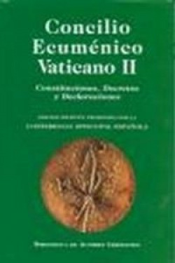 Concilio ecuménico Vaticano II. Constituciones. Decretos. Declaraciones