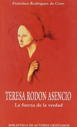 Teresa Rodón Asencio.La fuerza de la verdad