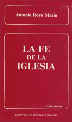 La fe de la Iglesia