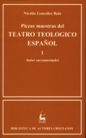 (I) Piezas maestras del teatro teológico español