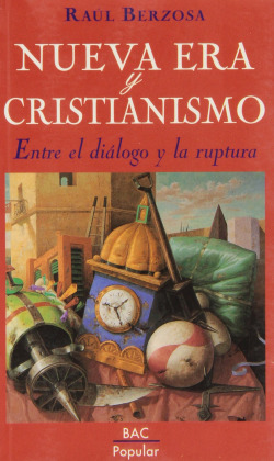 Nueva era y cristianismo.Entre el diálogo y la ruptura