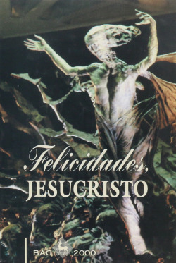 Felicidades, Jesucristo