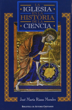 La Iglesia en la historia de la ciencia