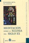 Meditación sobre la iglesia del siglo xx