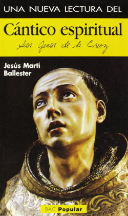 Una nueva lectura del Cántico espiritual