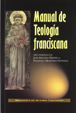 Manual de teología franciscana