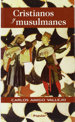 Cristianos y musulmanes
