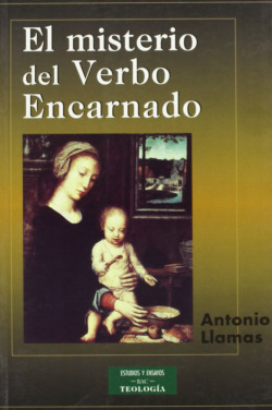 El misterio del Verbo Encarnado