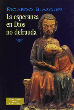 La esperanza en Dios no defrauda