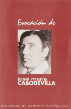 Evocación de José María Cabodevilla