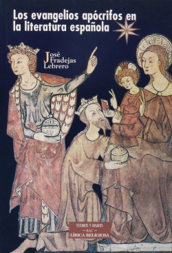Los evangelios apócrifos en la literatura española