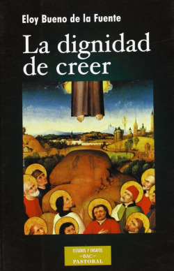 La dignidad de creer