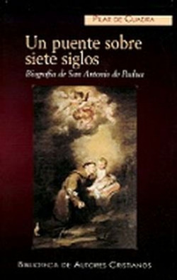 Un puente sobre siete siglos.San Antonio hoy.