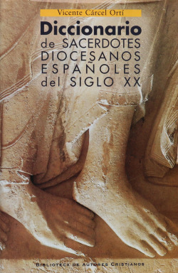 Diccionario de sacerdotes diocesanos españoles del siglo XX