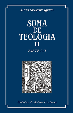 Suma de teología.II: Parte I-II