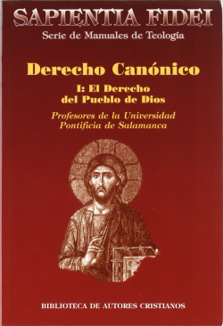 Derecho canónico.I: El derecho del Pueblo de Dios