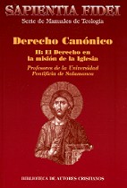 Derecho canónico.II: El derecho en la misión de la Iglesia