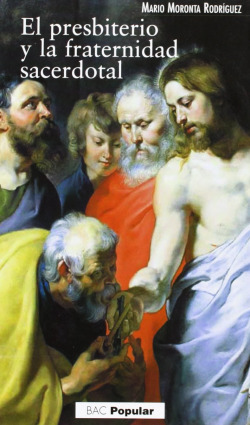 El presbiterio y la fraternidad sacramental
