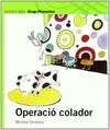 Operacio colador - grp. promotor