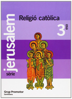 (CAT).(07).RELIGIO 3R.ESO /SERIE JERUSALEM (CASA SABER)