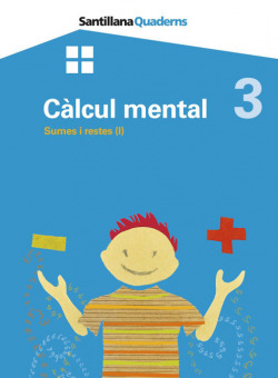 Calcul mental 3 sumes i restes
