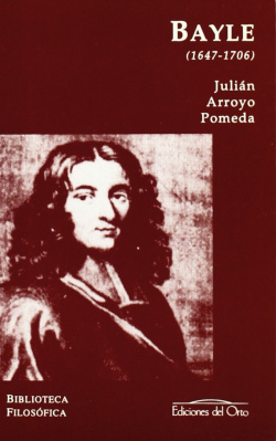 Pierre Bayle (1647-1706)