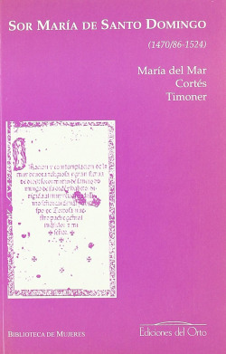 Sor María de Santo Domingo (1470/86-1524)