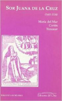 Sor Juana de la Cruz (1481-1534)