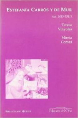 Estefanía Carrós y de Mur (ca. 1455-1511)