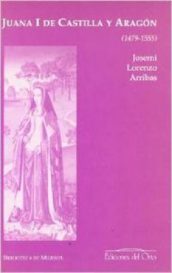 Juana I de Castilla y Aragón