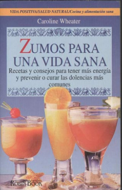 ZUMOS PARA UNA VIDA SANA