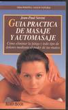 GUIA PRACTICA DE MASAJE Y AUTOMASAJE