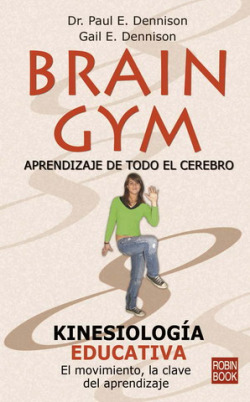 Brain gym. Aprendizaje de todo el cerebro