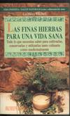 LAS FINAS HIERBAS PARA UNA VIDA SANA