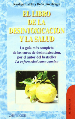 El libro de la desintoxicación y la salud