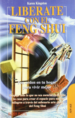 Libérate con el Feng Shui