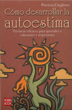 Cómo desarrollar la autoestima