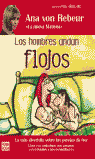 Los hombres andan flojos