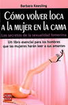 Cómo volver loca a la mujer en la cama