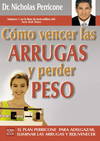 Cómo vencer las arrugas y perder peso