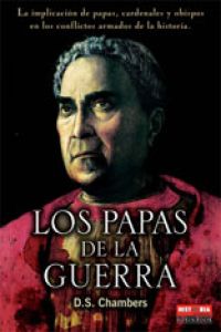 Los papas de la guerra