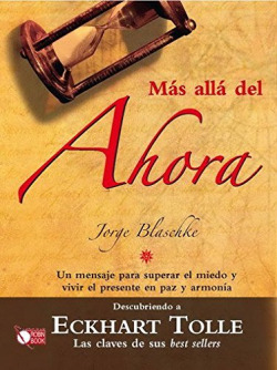 MAS ALLÁ DEL AHORA